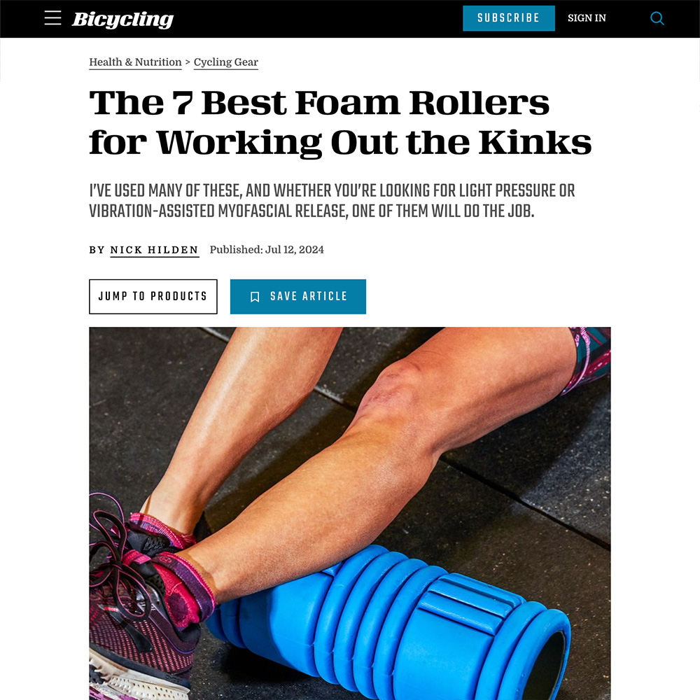 Bicycling.com - The 7 Best Foam Rollers for Working Out the Kinks